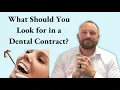 What Should You Look for in a Dental Contract