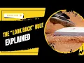The Look Back Rule Explained