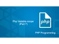 PHP for Beginners - Php Variable scope Part 7