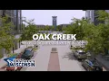 Oak Creek - Creating a Future With Purpose