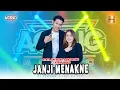 Download Lagu Sasya Arkhisna \u0026 Masdddho ft Ageng Music - Janji Menakne (Official Music Video)