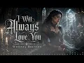 I Will Always Love You - Whitney Houston | Cinematic Symphonic Metal Orchestra Cover