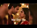 Download Lagu Mai Tera Tha | Emotional Hindi Romantic Song | Vishal | Shubham Music | New Bollywood Love Track