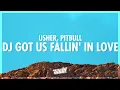 Download Lagu Usher - DJ Got Us Fallin' In Love (Lyrics) ft. Pitbull (432Hz)