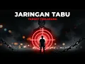 Download Lagu Jaringan Tabu (Target) Misi Bayangan di Kartel Keluarga