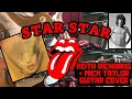 The Rolling Stones - Star Star (Goats Head Soup) Keith Richards + Mick Taylor Guitar Cover