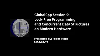 Lock-Free Programming and Concurrent Data Structures on Modern Hardware