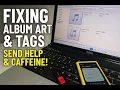Albumhoezen en tags repareren op 3.000 MP3's — Stuur hulp en cafeïne!