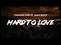 Hard To Love - Coleman Lane (Lyrics) Ft. Zach Smith "I Know I'm Hard To Love"