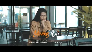 Download Glenn Sebastian '' MOVING ON  -  ft Mr.Djii (Official Video Music) MP3