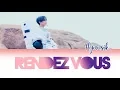 Lagu LIM HYUNSIK (임현식) (BTOB) - RENDEZ-VOUS Lyrics (ENG/ROM/HAN)