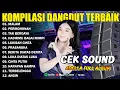 Lagu KOMPILASI DANGDUT TERBAIK - MALAM - PERMOHONAN - TAK BERDAYA - ADELLA FULL ALBUM