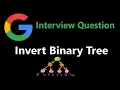 Invert Binary Tree - Depth First Search