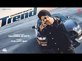 TREND (Official Music Video) | DAVINDER BHATTI | LATEST PUNJABI SONGS 2025