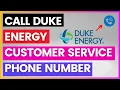 How To Find And Call Duke Energy Customer Service Phone Number in 2025
