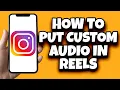 How To Use Original Audio In Instagram Reels (Updated)