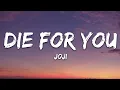 Download Lagu Joji - Die For You (Lyrics)