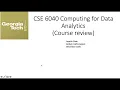Course review of Georgia Tech CSE 6040 Computing for Data Analysis