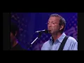 Have You Ever Loved A Woman by Eric Clapton