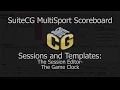 Sessions and Templates The Session Editor-Clocks
