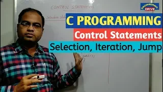 C PROGRAMMING Part-2 Control Statements