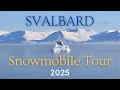 Download Lagu Svalbard 2025 Snowmobile Tour