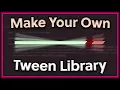 How to make an easy to extend Tween Library with Unity3D