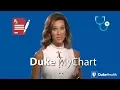 Duke MyChart s new features help patients stay on top of their health at home and on the go