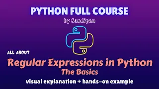 Lec 30 Python Regex Basics Part 1 Regular Expressions Python full course