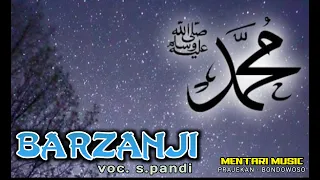 Download BARZANJI (SHOLAWAT NABI) Cipt.Suhaemi/Voc S.Pandi MP3