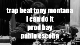 instrumental tony montana trap beat 2017
