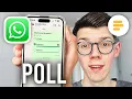 How To Create Vote Poll In WhatsApp - Full Guide