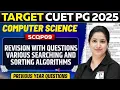 CUET PG 2025 Computer Science Various Searching and Sorting Algorithms PW