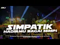 Download Lagu DJ VIRAL SIMPATIK HADIRMU BAGAI MIMPI - STYLE GAYENG - DWI JAYA AUDIO