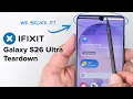 Galaxy S26 Ultra Teardown Amazing Until It Breaks