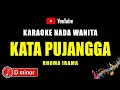 Download Lagu KATA PUJANGGA [ KARAOKE NADA WANITA ] - RHOMA IRAMA
