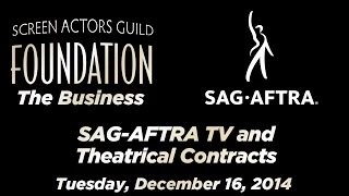 The Business SAG-AFTRA TV and Theatrical Contracts