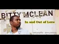 Download Lagu Bitty Mclean - In and Out of Love