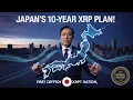 Download Lagu JAPAN'S 10-YEAR XRP PLAN: BECOMING THE WORLD'S FIRST \