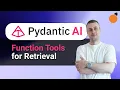 Pydantic AI - Function Tools for Dynamic Information Retrieval