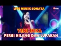 Download Lagu Yeni Inka - Pergi Hilang Dan Lupakan - Live Musik Sonata
