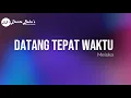 Download Lagu MEISKA - DATANG TEPAT WAKTU (KARAOKE)
