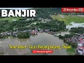 Lagu Kembali di Rendam Banjir - Tanah Kareh Gurun Panjang Bayang Pessel 25 Nov 2025
