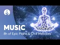 Lagu Relaxing Instrumental Music | 8 Hours of Epic Piano \u0026 Chill Melodies | Long Playlist | BetterSleep