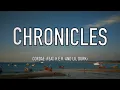 Cordae - Chronicles (feat. H.E.R. and Lil Durk) - Lyrics