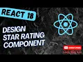 65 Design the Star Rating Component in BooksDb React App - React18