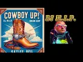 Download Lagu Kaylee Bell - Cowboy Up (DJ M.I.P. Drum Edit Mix)