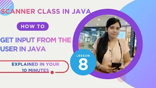 Java Tutorial for Beginners How to Take User Input in Java using Scanner Class