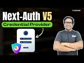 Next js Authentication With Next-Auth V5 Credential Provider