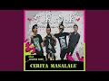 Download Lagu CERITA MASALALU